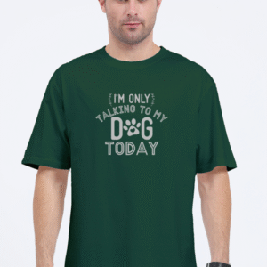 I'm Only Talking To My Dog Today™ Unisex Tee